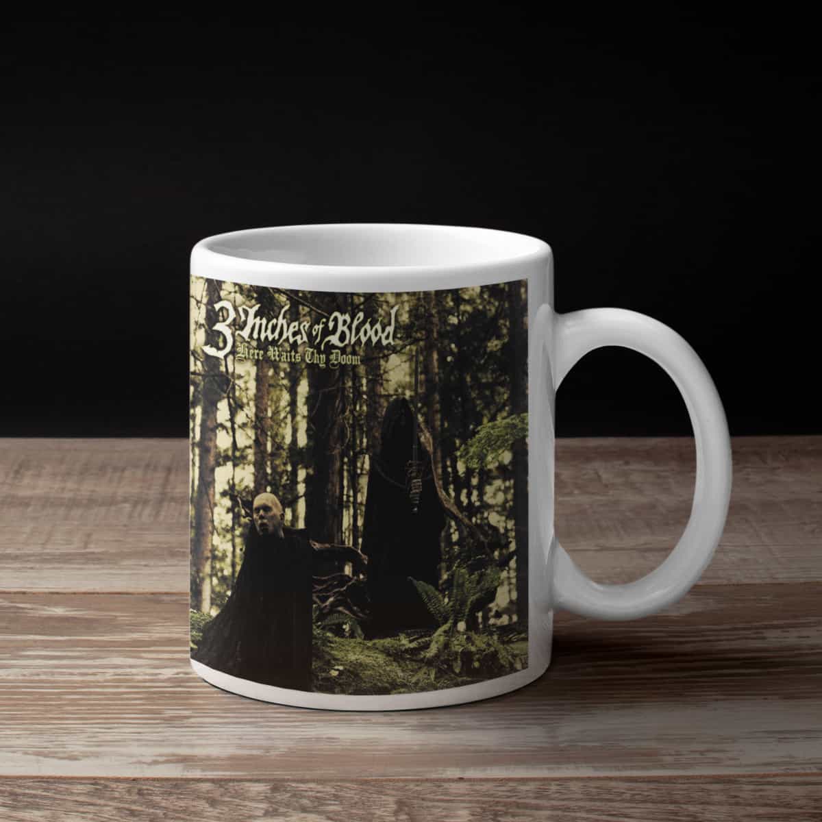 3 Inches Of Blood Coffee Mug, 3 Inches Of Blood Here Waits Thy Doom Coffee Mug