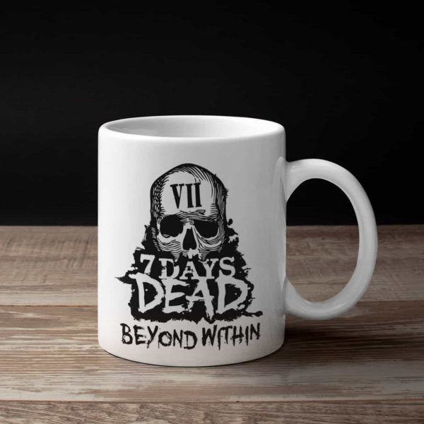 7 Days Dead Band Coffee Mug, 7 Days Dead Beyond Within Mug