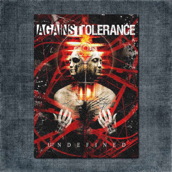 Against Tolerance Back Patch, Against Tolerance - Undefined Big Back Patch