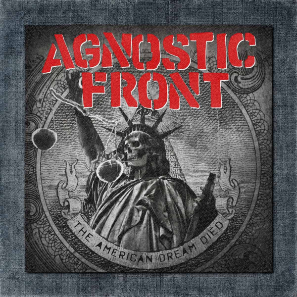 Agnostic Front Back Patch, Agnostic Front - The American Dream Died Big Back Patch