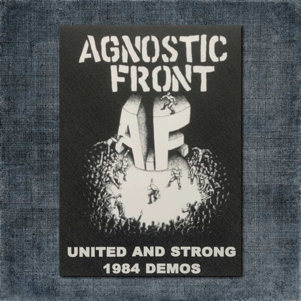 Agnostic Front Back Patch, Agnostic Front - United And Strong Big Back Patch