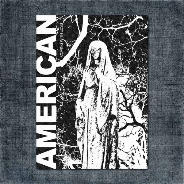 American Back Patch, American - Coping With Loss Big Back Patch