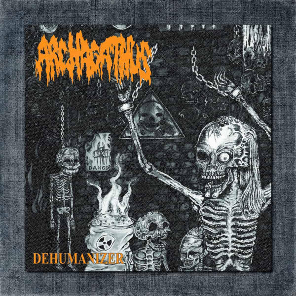 Archagathus Back Patch, Archagathus - Dehumanizer Big Back Patch