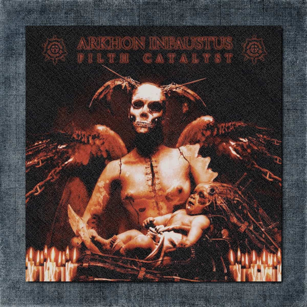 Arkhon Infaustus Back Patch, Arkhon Infaustus - Filth Catalyst Big Back Patch