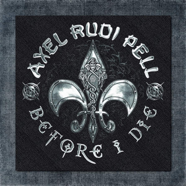 Axel Rudi Pell Back Patch, Axel Rudi Pell - Before I Die 2012 Go Big Back Patch
