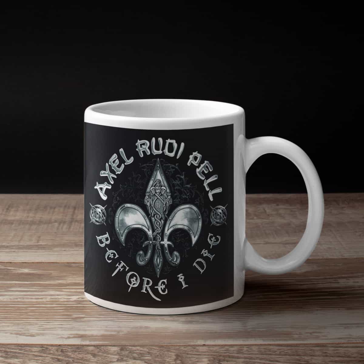 Axel Rudi Pell Coffee Mug, Axel Rudi Pell Before I Die Coffee Mug