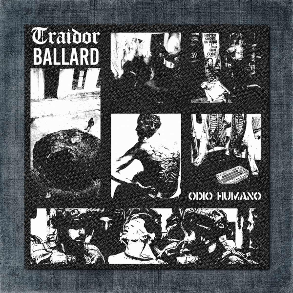 Ballard, Traidor Back Patch, Ballard, Traidor - Odio Humano Big Back Patch