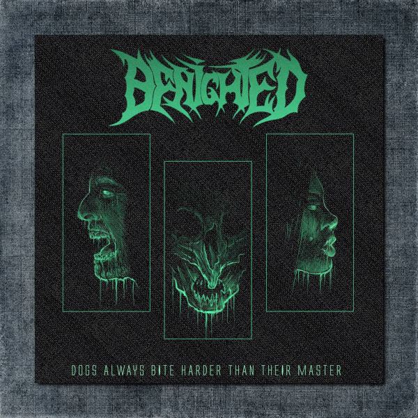 Benighted Back Patch, Benighted - Dogs Always Bite Harder Than Their Master Big Back Patch