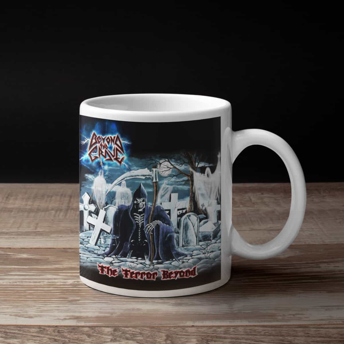 Beyond The Grave Coffee Mug, Beyond The Grave The Terror Beyond Coffee Mug