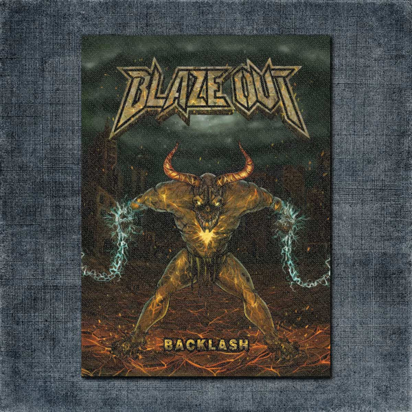 Blaze Out Back Patch, Blaze Out - Backlash Big Back Patch