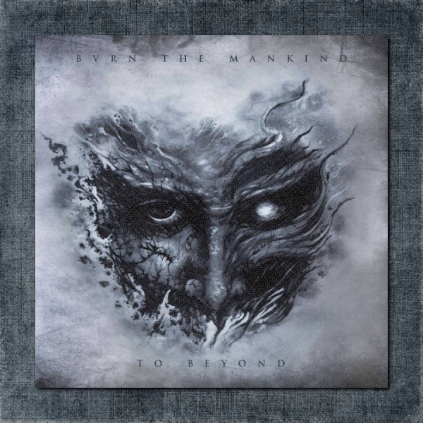 Burn The Makind Back Patch, Burn The Makind - To Beyond Big Back Patch