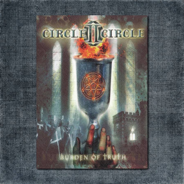 Circle II Circle Back Patch, Circle II Circle - Burden of Truth Big Back Patch
