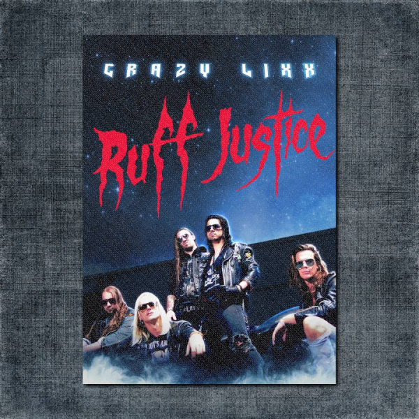 Crazy Lixx Back Patch, Crazy Lixx - Ruff Justice Big Back Patch