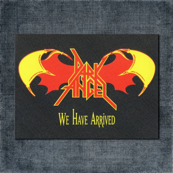Dark Angel Back Patch, Dark Angel - We Have Arrived Big Back Patch