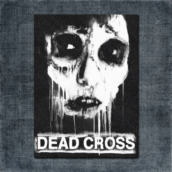 Dead Cross Back Patch, Dead Cross - Dead Cross Big Back Patch