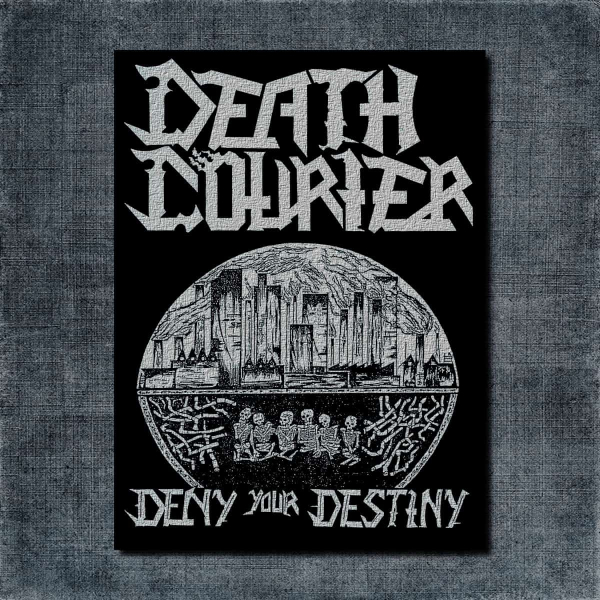 Death Courier Back Patch, Death Courier Deny Your Destiny Big Back Patch