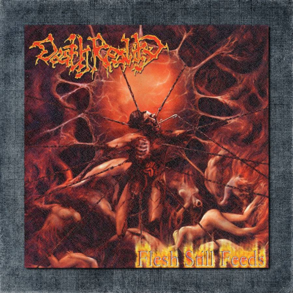 Death Reality Back Patch, Death Reality - Flesh Still Feeds Big Back Patch