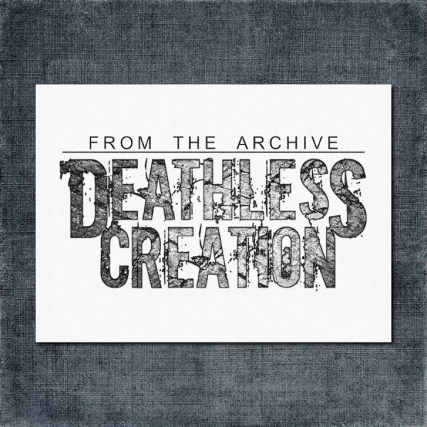 Deathless Creation Back Patch, Deathless Creation - From The Archive Big Back Patch