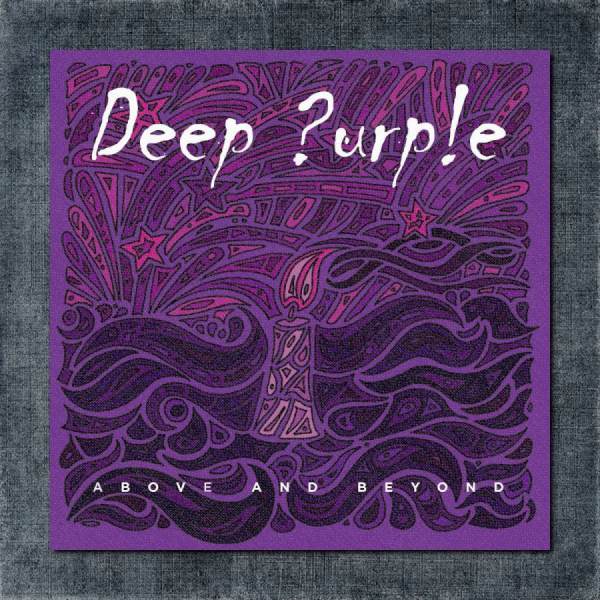 Deep Purple Back Patch, Deep Purple - Above and Beyond Big Back Patch