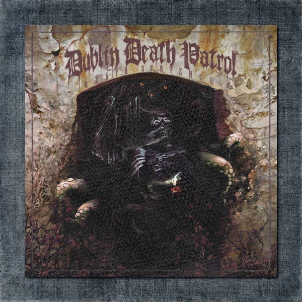 Dublin Death Patrol Back Patch, Dublin Death Patrol - Death Sentence Big Back Patch
