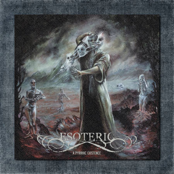 Esoteric Back Patch, Esoteric - A Pyrrhic Existence Big Back Patch