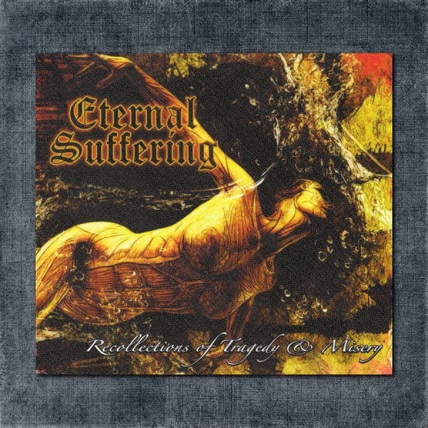 Eternal Suffering Back Patch, Eternal Suffering - Recollections Of Tragedy & Misery Big Back Patch
