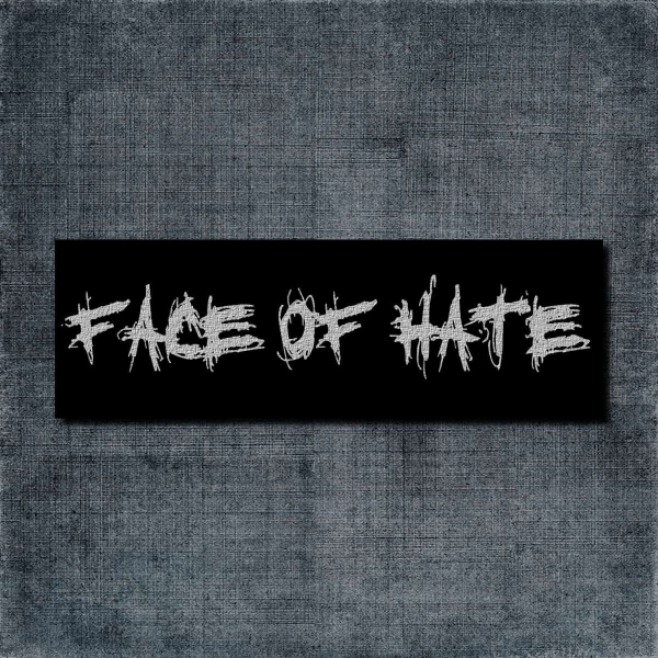 Face of Hate Back Patch, Face of Hate Logo Big Back Patch