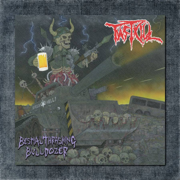 Fastkill Back Patch, Fastkill - Bestial Thrashing Bulldozer Big Back Patch
