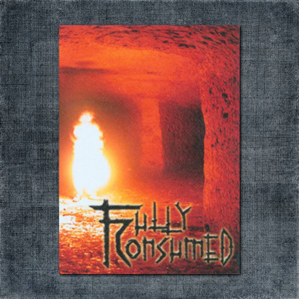 Fully Consumed Back Patch, Fully Consumed - Fully Consumed Big Back Patch