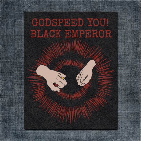 Godspeed You! Black Emperor Back Patch, Godspeed You! Black Emperor Lift Your Skinny Fists Like Antennas to Heaven Big Back Patch