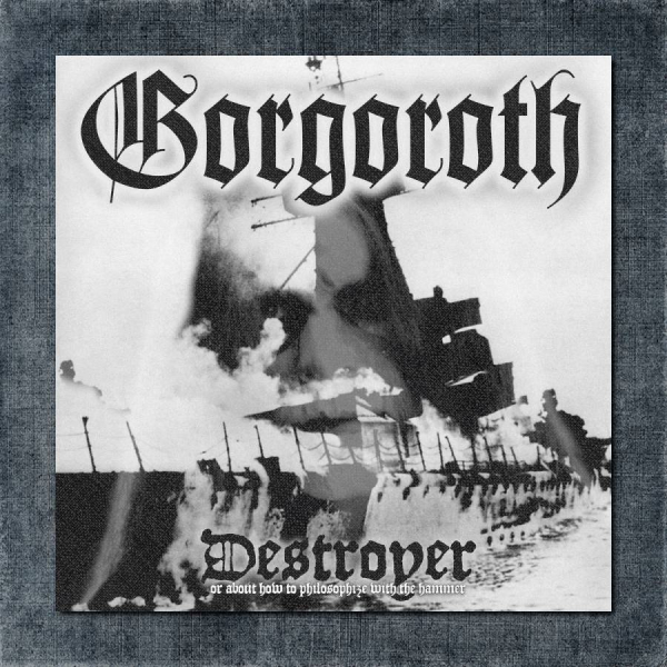 Gorgoroth Back Patch, Gorgoroth - Destroyer Big Back Patch