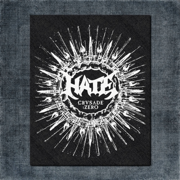 Hate Back Patch, Hate Crusade Zero Big Back Patch