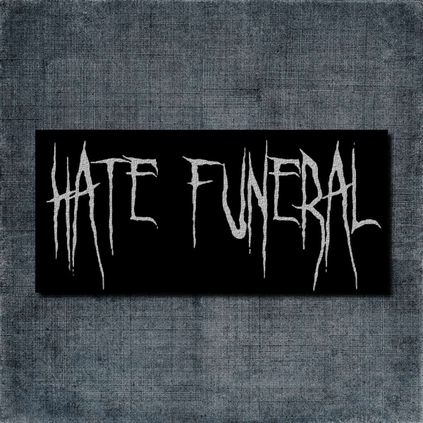 Hate Funeral Back Patch, Hate Funeral Logo Big Back Patch