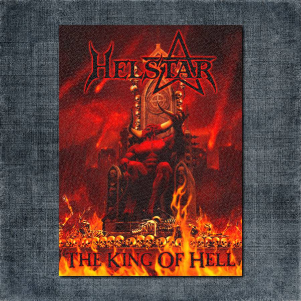 Helstar Back Patch, Helstar - The King of Hell Big Back Patch