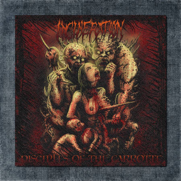 Incineration Back Patch, Incineration - Disciples of the Garrotte Big Back Patch