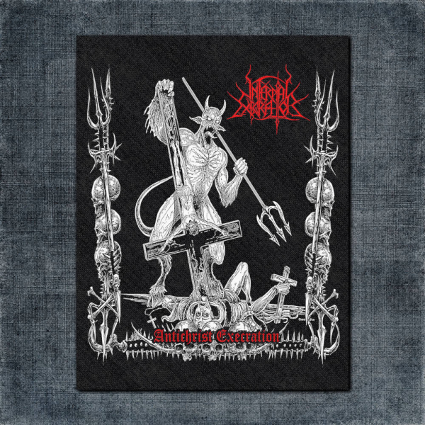 Infernal Execrator Back Patch, Infernal Execrator Antichrist Execration Big Back Patch