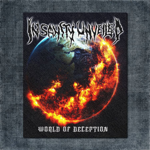 Insanity Unveiled Back Patch, Insanity Unveiled - World Of Deception Big Back Patch