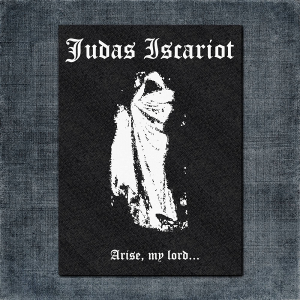 Judas Iscariot Back Patch, Judas Iscariot Arise My Lord Big Back Patch