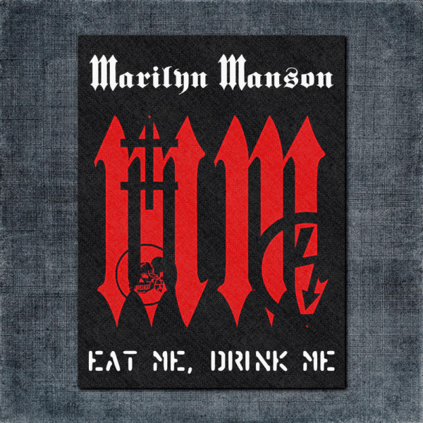 Marilyn Manson Back Patch, Marilyn Manson Eat Me, Drink Me Big Back Patch