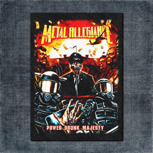 Metal Allegiance Back Patch, Metal Allegiance Power Drunk Majesty Big Back Patch