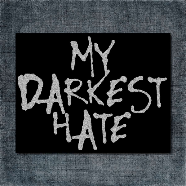 My Darkest Hate Back Patch, My Darkest Hate Logo Big Back Patch