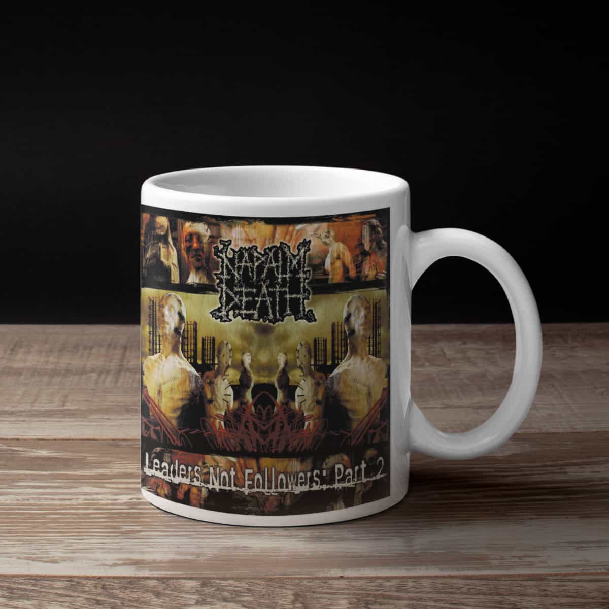 Napalm Death Coffee Mug, Napalm Death Leaders Not Followers Part 2 Coffee Mug