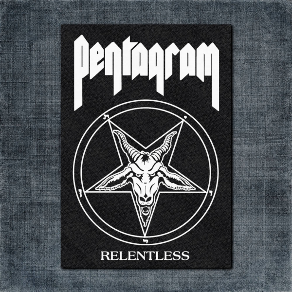 Pentagram Back Patch, Pentagram Relentless Big Back Patch