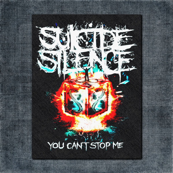 Suicide Silence Back Patch, Suicide Silence You Can't Stop Me Big Back Patch