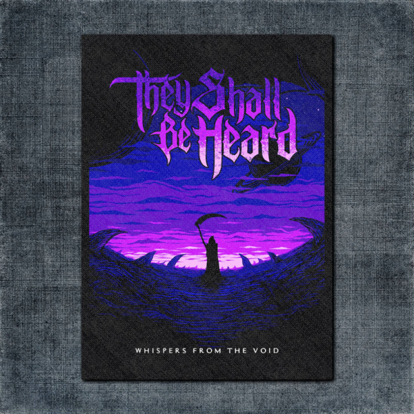 They Shall Be Heard Back Patch, They Shall Be Heard Whispers from the Void Big Back Patch