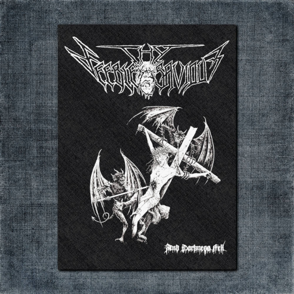 Thy Feeble Saviour Back Patch, Thy Feeble Saviour And Darkness Fell Big Back Patch